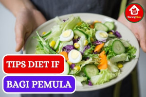Tips Lakukan Diet IF yang Benar dan Baik bagi Kesehatan