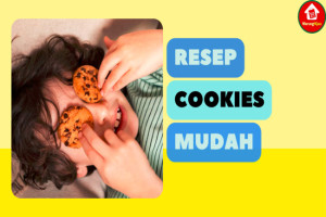 Resep Cookies yang Mudah namun Enak, Cocok untuk Camilan