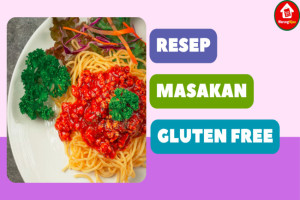 7 Resep Masakan Gluten Free yang Lezat dan Mudah Dibuat