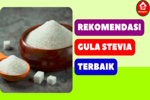 10 Rekomendasi Gula Stevia: Baik untuk Pengidap Diabetes