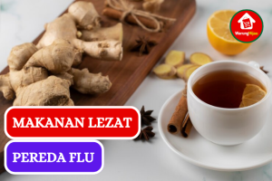 5 Makanan Pereda Flu yang Lezat dan Sehat